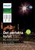 Stads- och parkbelysning. TrueForce LED. Det perfekta bytet från Kvicksilver till LED NYHET! Ett kostnadseffektivt LED-alternativ för stadsbelysning