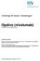 Opdivo (nivolumab) Koncentrat till infusionsvätska, lösning