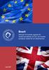 Brexit. Alternativ till framtida regelverk för handel med tjänster och tull- och handelsprocedurer mellan EU och Storbritannien