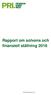 Rapport om solvens och finansiell ställning 2016