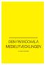 DEN PARADOXALA MEDIEUTVECKLINGEN. av Jesper Strömbäck. MEDIEOMVÄRLDEN Medieutveckling