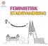 FEMINISTISK STADSVANDRING