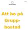 Att flytta in i gruppbostad