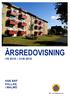 ÅRSREDOVISNING 1/ / HSB BRF KALLAN I MALMÖ