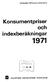 INLEDNING TILL. Detaljpriser och indexberäkningar åren / Socialstyrelsen. Stockholm, (Sveriges officiella statistik).