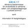 ABVA 17. Allmänna bestämmelser för användande av allmänna vatten- och avloppsanläggningar i Lycksele kommun. samt. Information till fastighetsägare