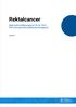 Rektalcancer. Nationell kvalitetsrapport för år 2016 från Svenska Kolorektalcancerregistret. maj 2017
