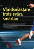 Världsmästare trots svåra smärtan