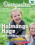 Holmängs Hage. -en framtida sommaridyll SOMMAR 2017
