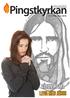 nr 1 Feb - Maj 2016 Vårens tema Leva med Jesus