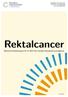 Rektalcancer. Nationell kvalitetsrapport för år 2015 från Svenska Kolorektalcancerregistret