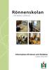 Rönnenskolan. - För eleven i Centrum. Information till elever och föräldrar