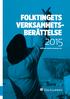 FOLKTINGETS VERKSAMHETSBERÄTTELSE FOLKTINGETS SESSION I HELSINGFORS 2016