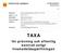 Taxa för prövning och offentlig kontroll enligt livsmedelslagen beslutad av kommunfullmäktige Samhällsbyggnadskontoret TAXA