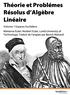 MARIANNA EULER ET NORBERT EULER THÉORIE ET PROBLÈMES RÉSOLUS D ALGÈBRE LINÉAIRE VOLUME 1 ESPACES EUCLIDIENS