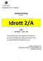 Studieanvisning Idrott 2/A. 15hp HT 2014 v 34 43