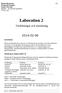 Matematikcentrum 1(6) Matematisk Statistik Lunds Universitet MASB11 - Biostatistisk grundkurs VT2014, lp3. Laboration 2. Fördelningar och simulering