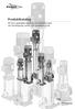 Produktkatalog. PX torrt uppställda vertikala centrifugalpumpar för tryckstegring, vatten och vätskehantering