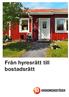 Från hyresrätt till bostadsrätt