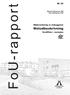 Nr 34. FoU-rapport. Mauritz Glaumann, HiG Tove Malmqvist, KTH. Miljövärdering av bebyggelse. Metodbeskrivning. EcoEffect - metoden