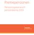 Premiepensionen. Pensionsspararna och pensionärerna 2009