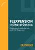 FLEXPENSION I TJÄNSTEFÖRETAG. Effekter av att avstå eller inte avstå från flexpension
