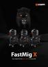 FastMig X. Get ready for the best welds of your life