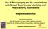 Use of Pornography and its Associations with Sexual Experiences, Lifestyles and Health among Adolescents. Magdalena Mattebo