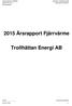 2015 Årsrapport Fjärrvärme. Trollhättan Energi AB