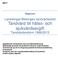 Landstinget Blekinges tandvårdsstöd Tandvård till hälso- och sjukvårdsavgift Tandvårdsreform 1999/2013