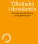 Tillståndet i demokratin. En opinionsundersökning av Studieförbunden