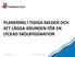 PLANERING I TIDIGA SKEDEN OCH ATT LÄGGA GRUNDEN FÖR EN LYCKAD SKOLBYGGNATION. October 18, 2017 Inger Fredriksson 1