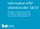 Information inför utlandsstudier 18/19. Tea Nygren, Utbildningsledare DM Kia Ölvander, Utbildningsledare KB Torun Berlind, Utbildningsledare EF