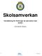 Skolsamverkan. Handledning för föreningar att samverka med skolan. Föreningslyftet Göteborg