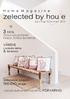 zelected by hou e 3 NYA TEXTILA KOLLEKTIONER PAISLEY, STARS & BUTTERFLIES H o m e M a g a z i n e VÅRENS coolaste lyktor & lanternor