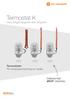Termostat K. med anliggningsgivare eller dykgivare. Termostater För temperaturstyrning av medie