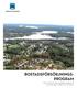 BOSTADSFÖRSÖRJNINGS- PROGRAM. Genom en skola i framkant, framgångsrika företagare och nya bostäder bygger vi hållbara broar för framtiden.