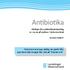 Antibiotika. Riktlinjer för antibiotikabehandling av vuxna på sjukhus i Västernorrland. Version