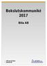 Bokslutskommuniké 2017 Bilia AB (publ) 1 (20) Kvarvarande verksamheter