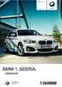 BMW 1 seeria.  Sõidurõõm BMW 1. SEERIA. HINNAKIRI.