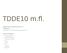 TDDE10 m.fl. Objektorienterad programmering i Java Föreläsning 5 Erik Nilsson, Institutionen för Datavetenskap, LiU