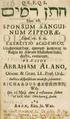 o^d-i vrm Abraham Alano, SANGUI- Q. F. b\ Q. S, NUM ZIPPORjE, Bxod. IV. v. 2s, Orient. & OrXC. LL. Prof. Ord. A»o«, Exc Jo, Wal. Hoc eft, SPONSUM Wib.