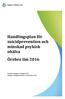 Handlingsplan för suicidprevention och minskad psykisk ohälsa Örebro län 2016