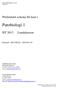 Patobiologi 1. Preliminärt schema för kurs i. Kurstid: Läkarutbildningen i Lund Termin 4