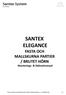 SANTEX ELEGANCE FASTA OCH MALLSKURNA PARTIER / BRUTET HÖRN Monterings-& Skötselmanual