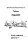 Marinarkeologisk efterundersökning vid. Tollskär. Marstrands socken Kungälvs kommun BOHUSLÄNS MUSEUM. Rapport 2004:21 Staffan von Arbin