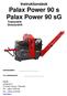 Instruktionsbok Palax Power 90 s Palax Power 90 sg Traktordrift Elmotordrift