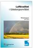 Luftkvaliteten och vädret i Göteborgsområdet, juli Luftföroreningar... 1 Vädret... 1 Var mäter vi och vad mäter vi?... 1