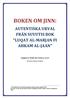 BOKEN OM JINN: AUTENTISKA URVAL FRÅN SUYUTIS BOK LUQAT AL-MARJAN FI AHKAM AL-JAAN Uppgjord av Shakir bin Tawfiq al-aroori