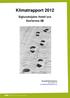 Klimatrapport Kontaktinformation: Jens Johansson 1 (6)